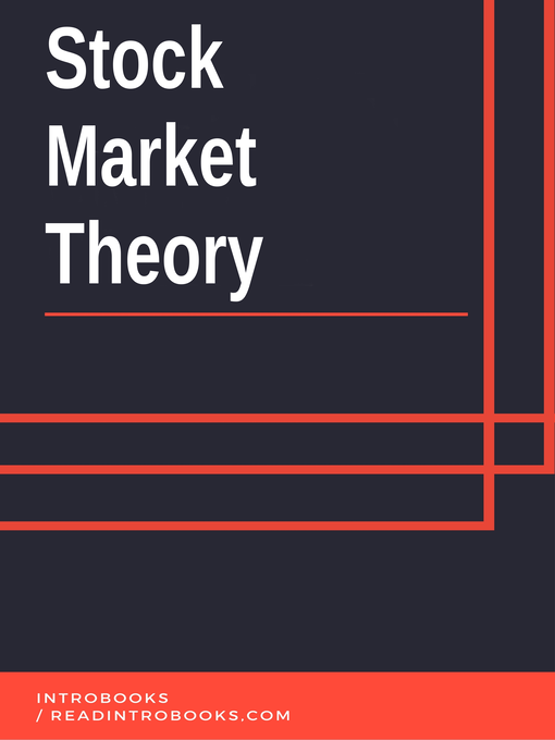 Title details for Stock Market Theory by Introbooks Team - Available